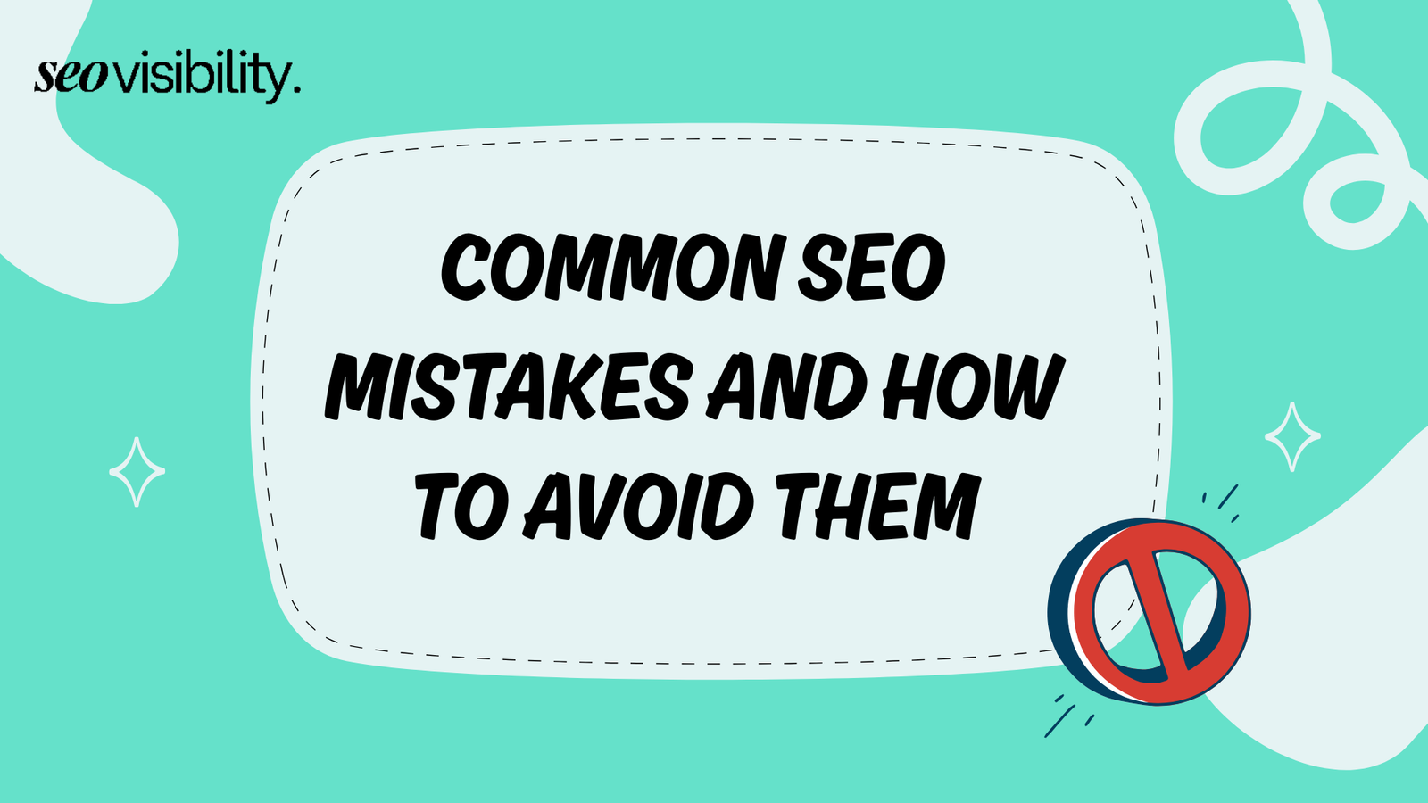 common seo mistakes and how to avoid them