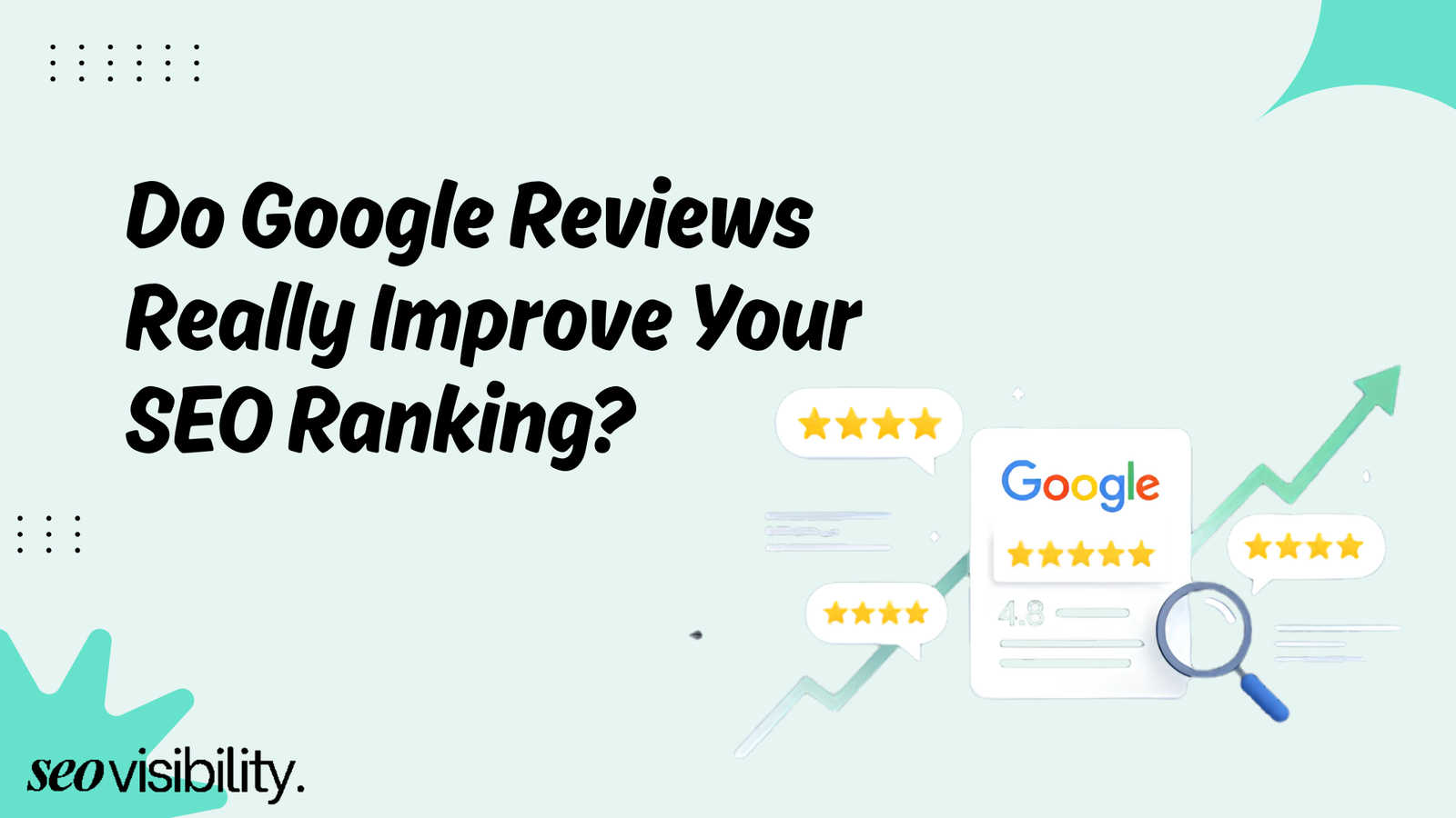 Do Google Reviews Really Help Improve Your SEO Rankings?