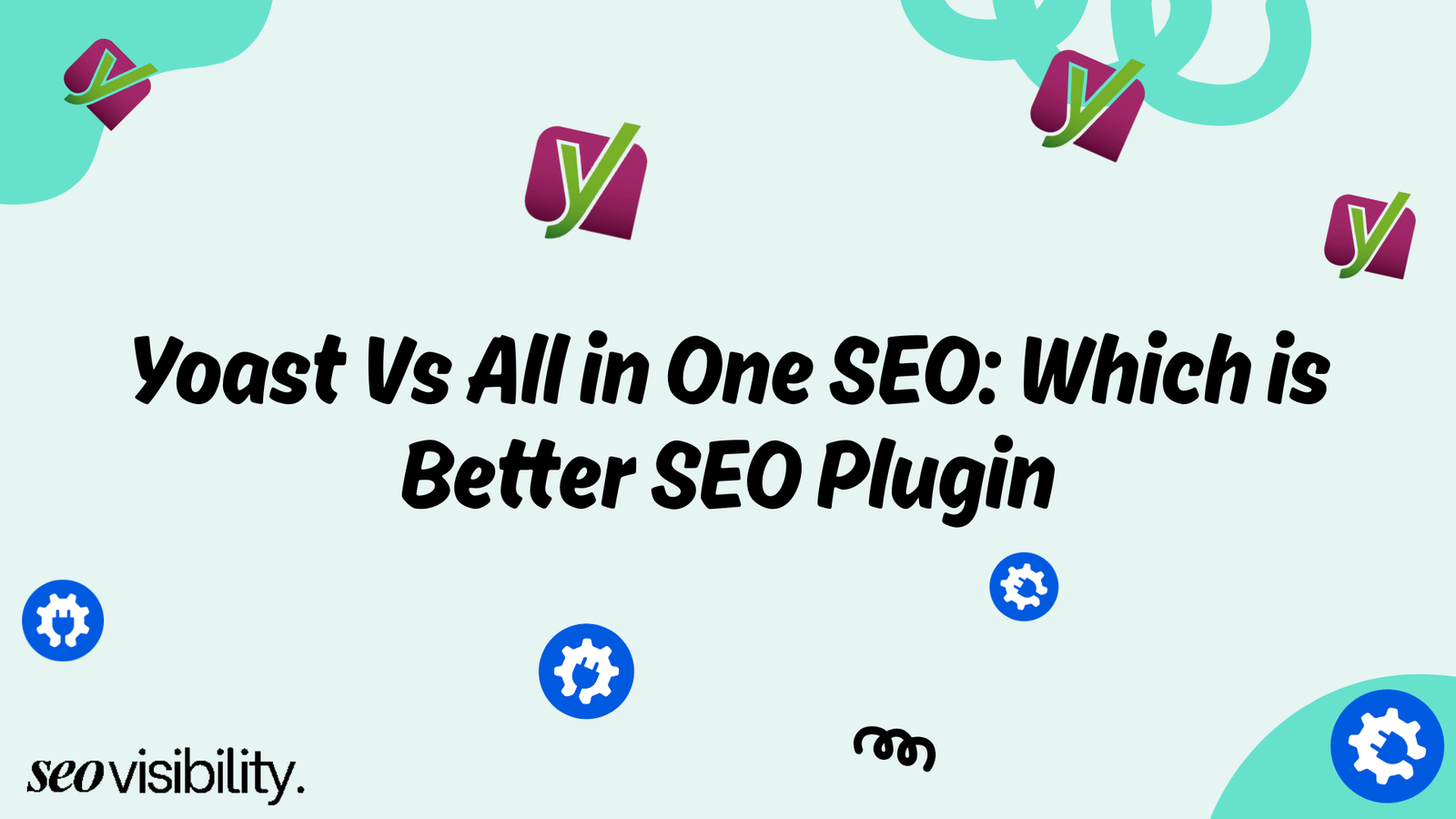 Yoast Vs All in One SEO: Which is the Better SEO Plugin